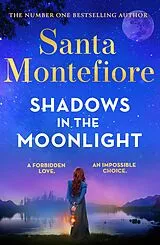 E-Book (epub) Shadows in the Moonlight von Santa Montefiore