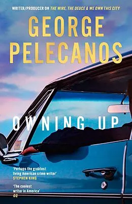 E-Book (epub) Owning Up von George Pelecanos