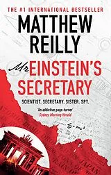 E-Book (epub) Mr Einstein's Secretary von Matthew Reilly