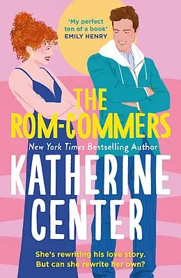 E-Book (epub) The Rom-Commers von Katherine Center