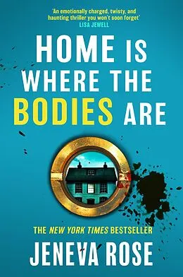 E-Book (epub) Home Is Where The Bodies Are von Jeneva Rose