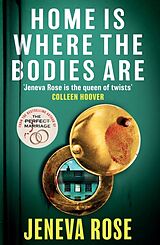 Couverture cartonnée Home Is Where The Bodies Are de Jeneva Rose