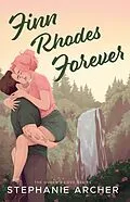 E-Book (epub) Finn Rhodes Forever von Stephanie Archer