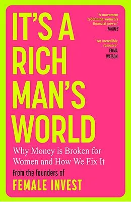 E-Book (epub) It's a Rich Man's World von Camilla Falkenberg, Emma Due Bitz, Anna-Sophie Hartvigsen