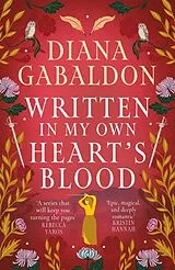 Kartonierter Einband (Kt) Written in My Own Heart's Blood von Diana Gabaldon