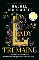 Fester Einband Lady Tremaine von Rachel Hochhauser
