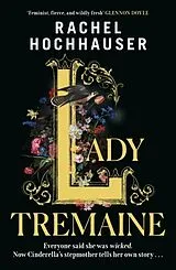 Kartonierter Einband Lady Tremaine von Rachel Hochhauser