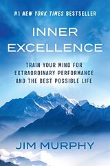 Kartonierter Einband Inner Excellence von Jim Murphy