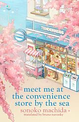 Kartonierter Einband The Convenience Store by the Sea Volume 2 von Sonoko Machida