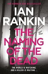 Kartonierter Einband (Kt) The Naming Of The Dead von Ian Rankin