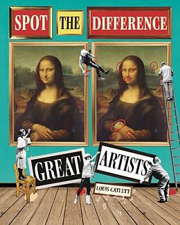 Couverture cartonnée Great Artists: Spot the Difference de Complete Waste of Time Louis Catlett