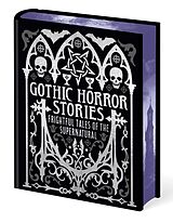 Livre Relié Gothic Horror Stories de Ambrose Bierce, Edgar Allan Poe, H. G. Wells