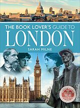 eBook (epub) The Book Lover's Guide to London de Sarah Milne