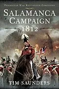 E-Book (epub) Salamanca Campaign 1812 von Tim Saunders