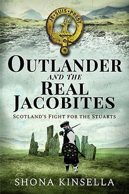 eBook (epub) Outlander and the Real Jacobites de Kinsella Shona Kinsella