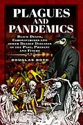 E-Book (epub) Plagues and Pandemics von Douglas Boyd