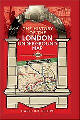 eBook (epub) The History of the London Underground Map de Caroline Roope