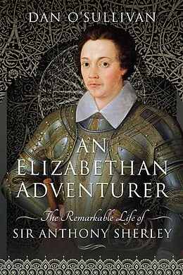 E-Book (epub) An Elizabethan Adventurer von Dan O'Sullivan