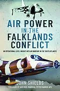 E-Book (epub) Air Power in the Falklands Conflict von John Shields