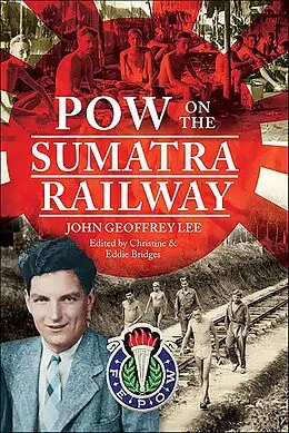 E-Book (epub) POW on the Sumatra Railway von Christine Bridges