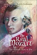 E-Book (epub) The Real Mozart von Judith Grohmann