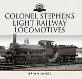 eBook (epub) Colonel Stephens Light Railway Locomotives de Janes Brian Janes