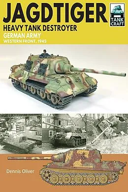 E-Book (epub) JagdTiger Heavy Tank Destroyer von Oliver Dennis Oliver