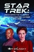 Livre Relié Star Trek: Discovering the TV Series de Tom Salinsky