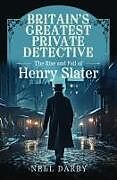 Couverture cartonnée Britain's Greatest Private Detective de Nell Darby