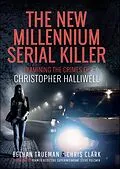 E-Book (epub) New Millennium Serial Killer von Trueman Bethan Trueman, Clark Chris Clark