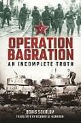 Livre Relié Operation Bagration de Boris Sokolov