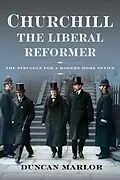 E-Book (pdf) Churchill, the Liberal Reformer von Marlor Duncan Marlor