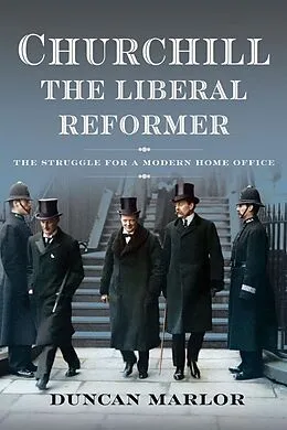 E-Book (pdf) Churchill, the Liberal Reformer von Marlor Duncan Marlor