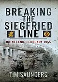 ePUB Breaking the Siegfried Line von Saunders Tim Saunders