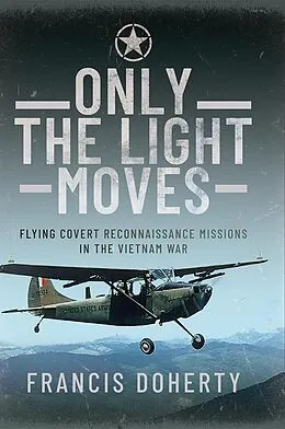 E-Book (pdf) Only The Light Moves von Doherty Francis A Doherty