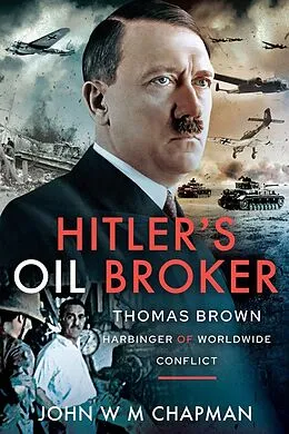 E-Book (pdf) Hitler's Oil Broker von Chapman John W M Chapman