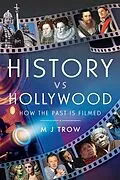 E-Book (epub) History vs Hollywood von Trow M J Trow