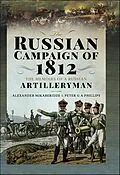 E-Book (epub) Russian Campaign of 1812 von Mikaberidze Alexander Mikaberidze, G A Phillips Peter G A Phillips