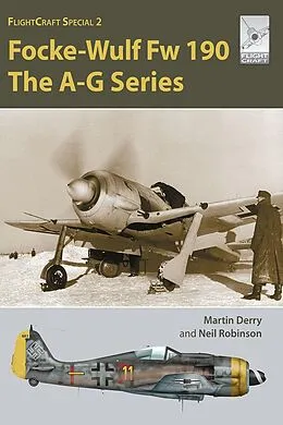 E-Book (epub) Focke-Wulf Fw 190A to G von Derry Martin Derry, Robinson Neil Robinson