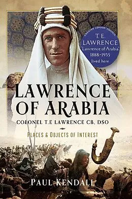 E-Book (pdf) Lawrence of Arabia von Kendall Paul Kendall