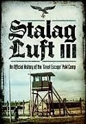 Couverture cartonnée Stalag Luft III de Howard Grehan