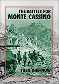 E-Book (epub) The Battles for Monte Cassino von Jeffrey Plowman, Perry Rowe
