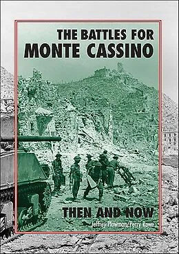 E-Book (epub) The Battles for Monte Cassino von Jeffrey Plowman, Perry Rowe