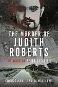 Livre Relié The Murder of Judith Roberts de Tanita Matthews, Chris Clark