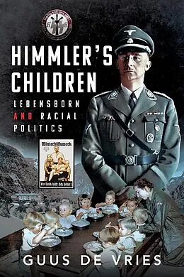 E-Book (pdf) Himmler's Children von de Vries Guus de Vries