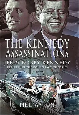 E-Book (epub) The Kennedy Assassinations von Mel Ayton