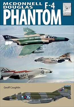 E-Book (epub) McDonnell Douglas F-4 Phantom von Geoff Coughlin