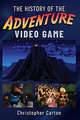 eBook (pdf) History of the Adventure Video Game de Carton Christopher Carton