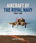 Livre Relié Aircraft of the Royal Navy de David Hobbs