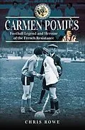 E-Book (epub) Carmen Pomiés von Chris Rowe